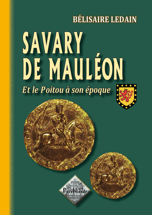 Savary de Mauléon et le Poitou à son époque