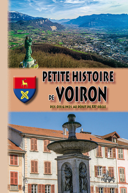 Petite Histoire de Voiron (des origines au début du XXe siècle) {livre numérique}