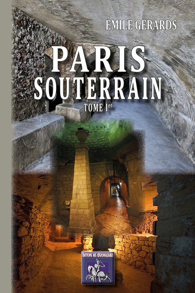 Paris souterrain (T1)
