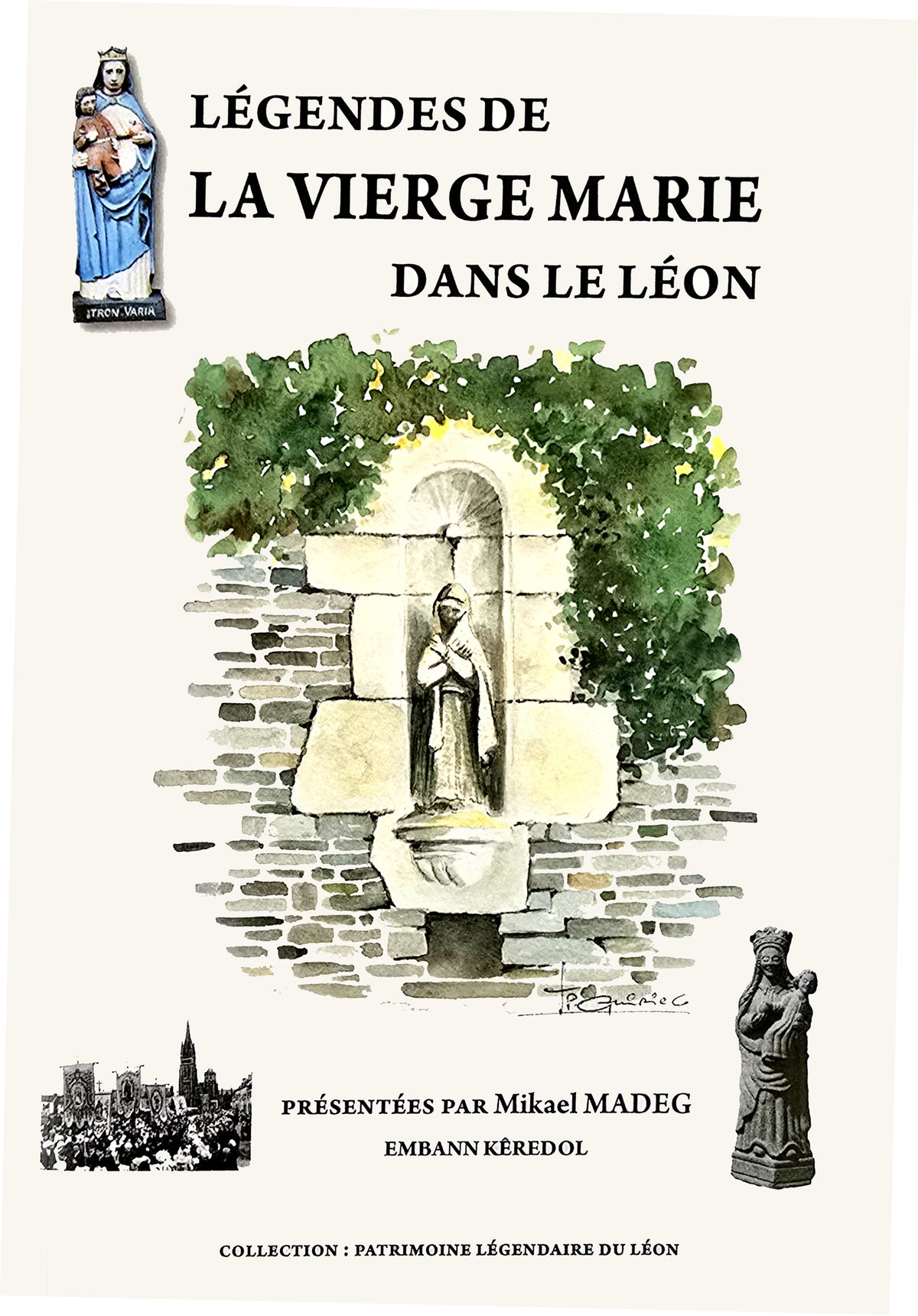 Légendes de la Vierge Marie dans le Léon
