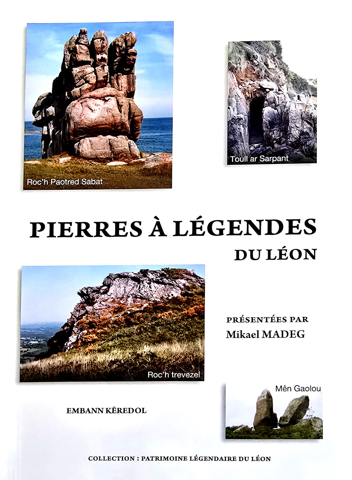 Pierres à légendes du Léon