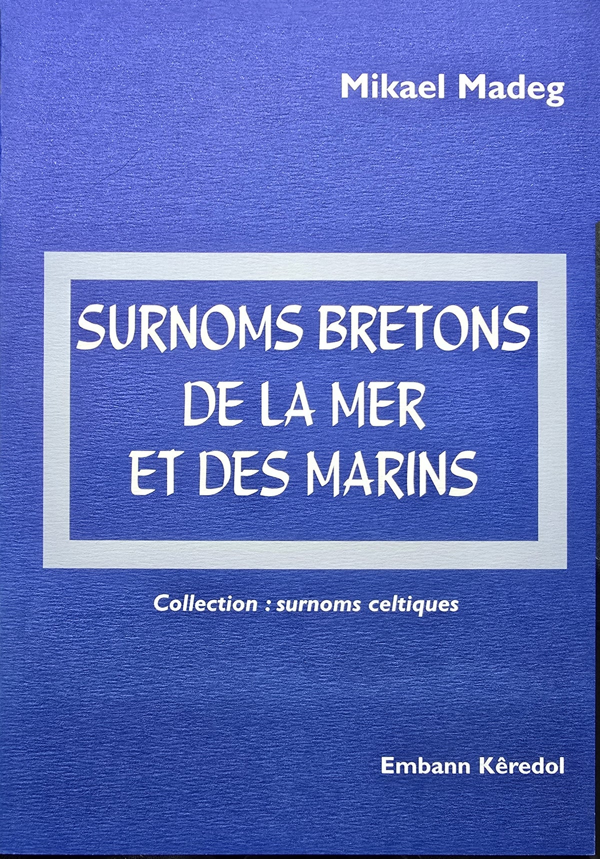 Surnoms bretons de la mer et des marins