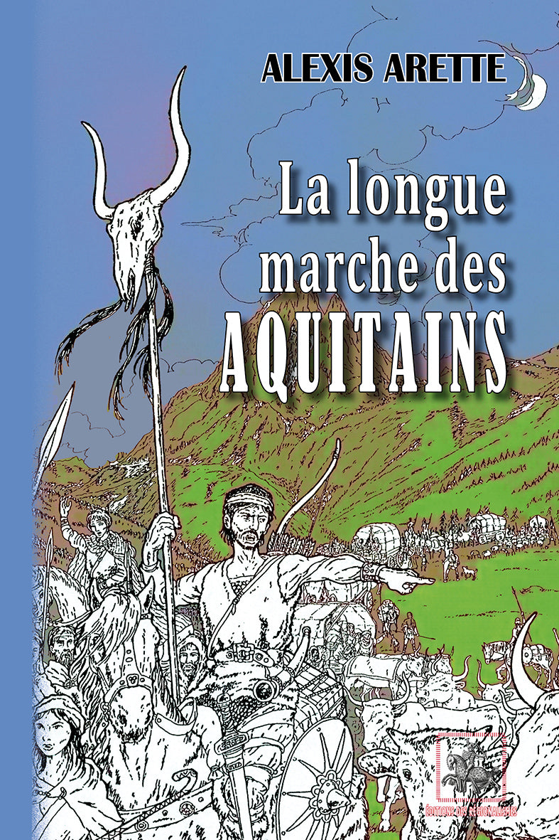 La longue Marche des Aquitains