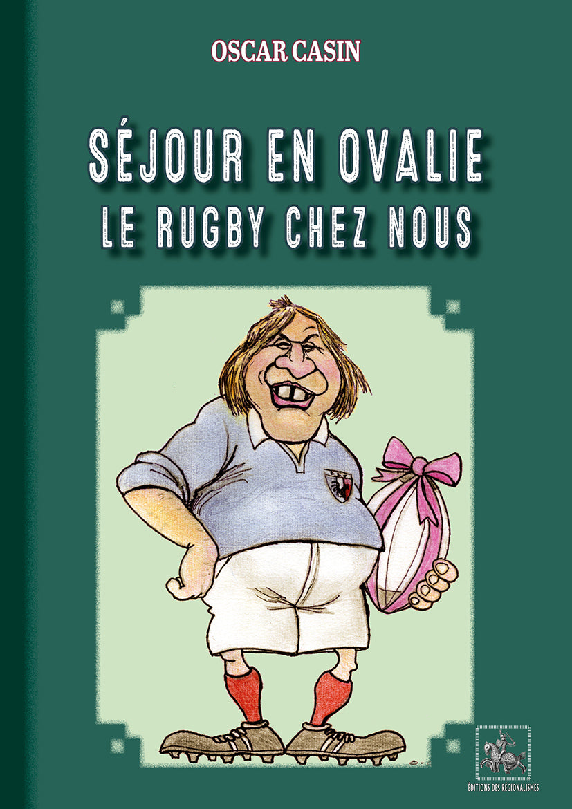 Séjour en Ovalie : le Rugby Chez Nous