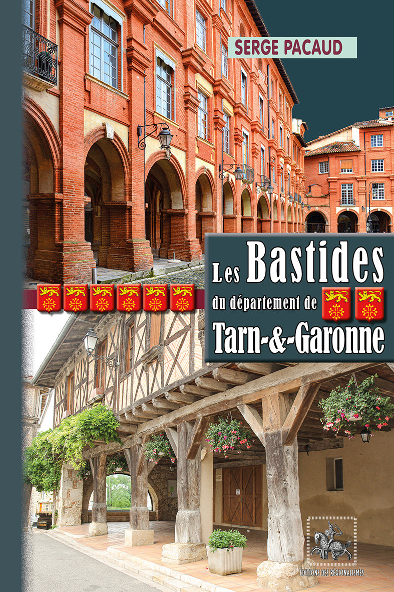 Les Bastides du département de Tarn-et-Garonne