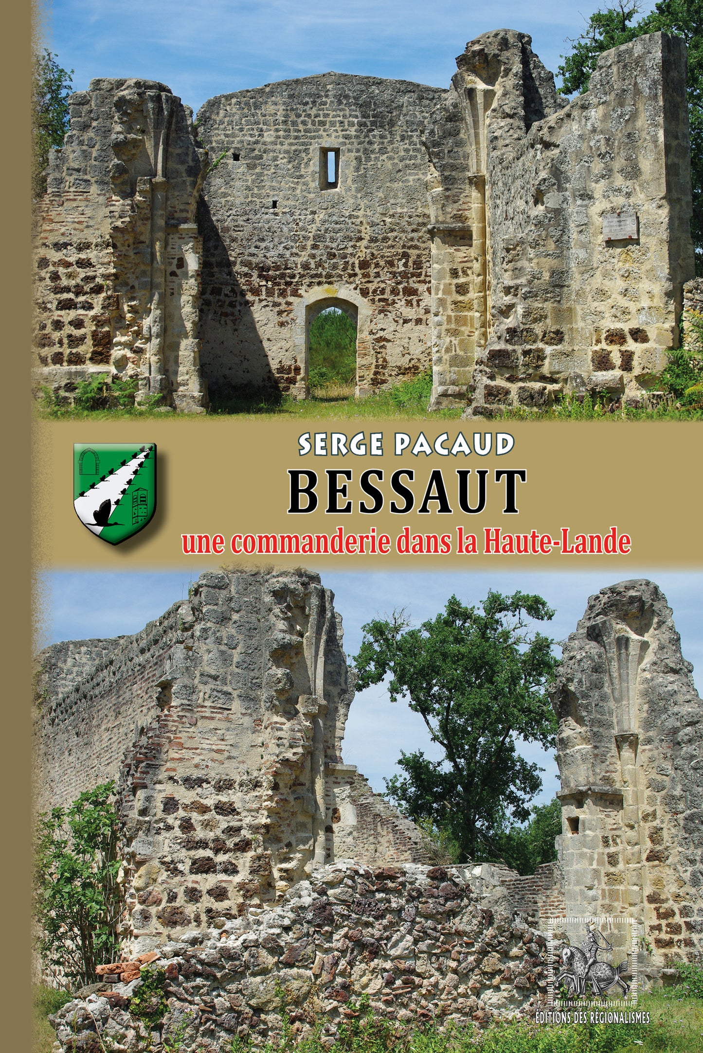 Bessaut une commanderie dans la Haute-Lande