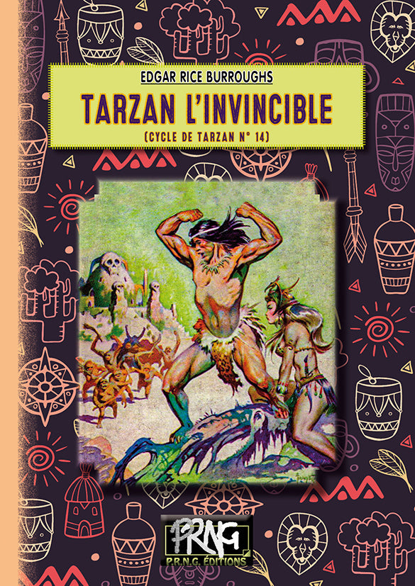 Tarzan l'Invincible (cycle de Tarzan, 14) {livre numérique}