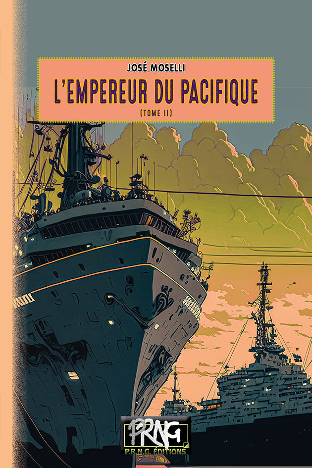 L'Empereur du Pacifique (T2)