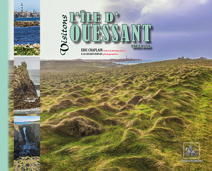 Visitons l'Île d'Ouessant Enez Eusa
