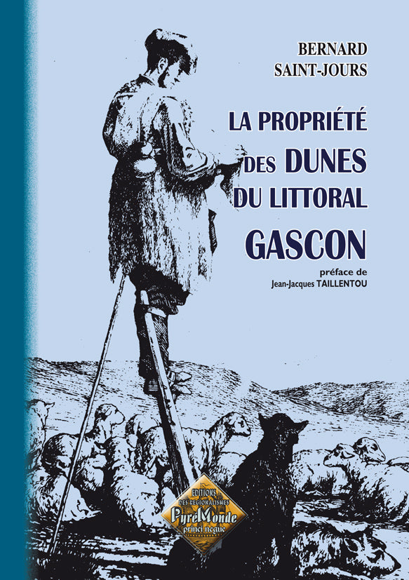 La propriété des Dunes du Littoral gascon