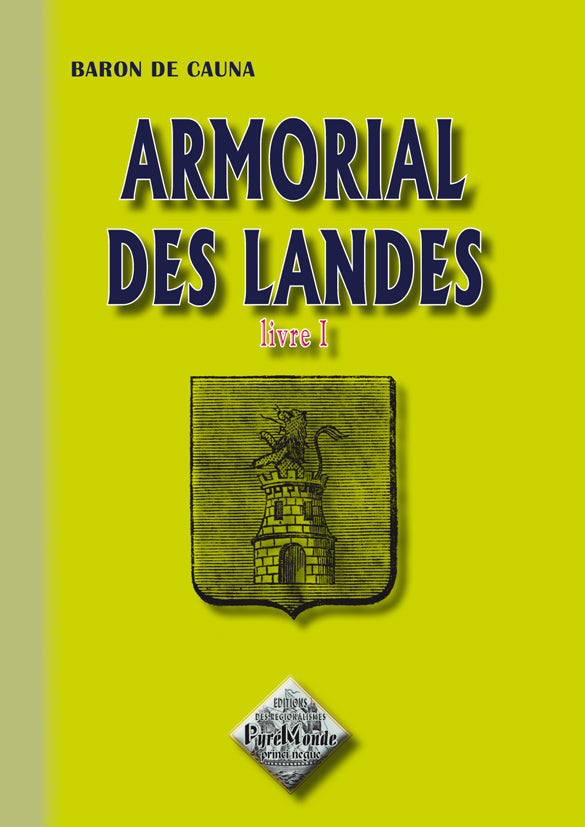 Armorial des Landes (Livre Ier)