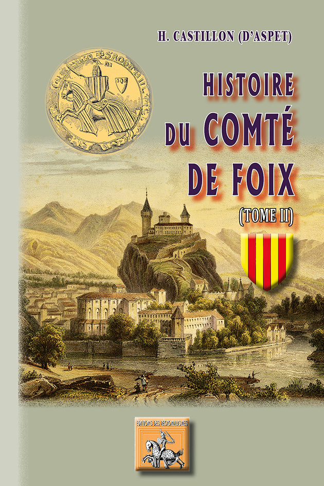 Histoire du Comté de Foix (T2)