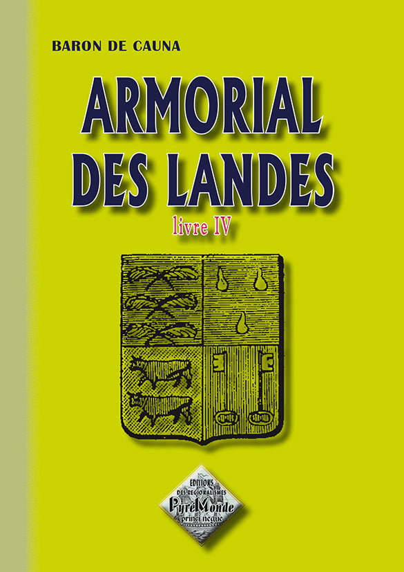 Armorial des Landes (Livre 4)
