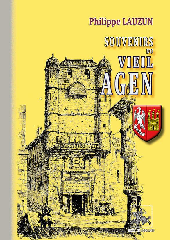 Souvenirs du Vieil Agen