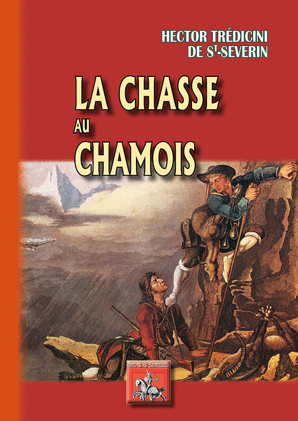 La chasse au Chamois