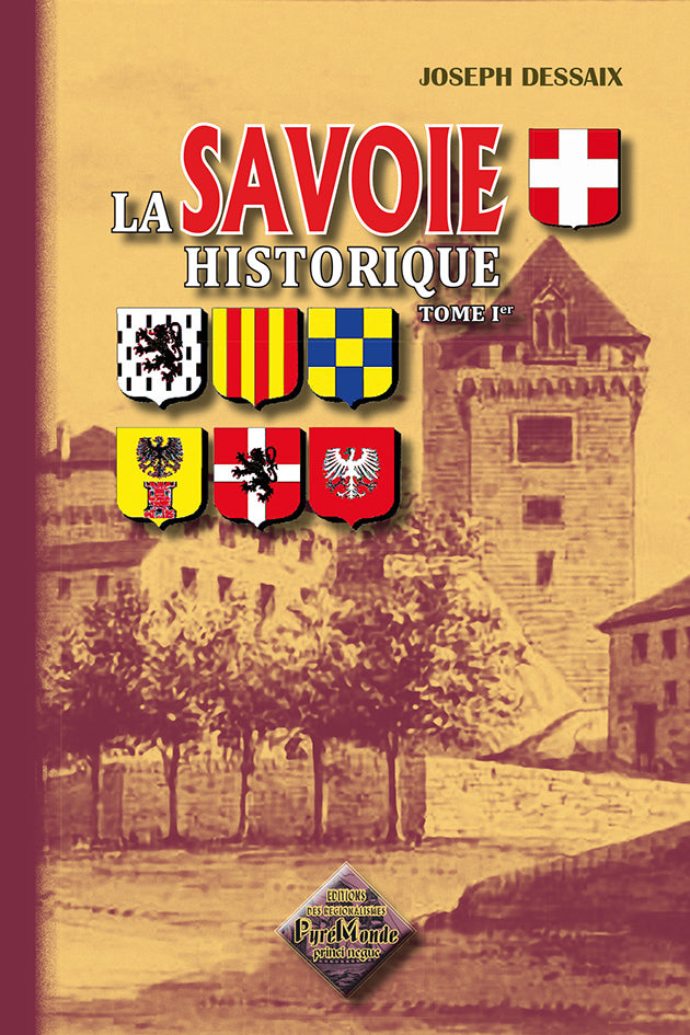 La Savoie historique (T1)