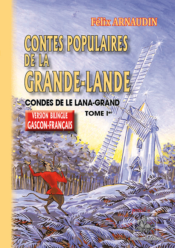 Contes populaires de la Grande-Lande / Condes de le Lana-Grand (T1)