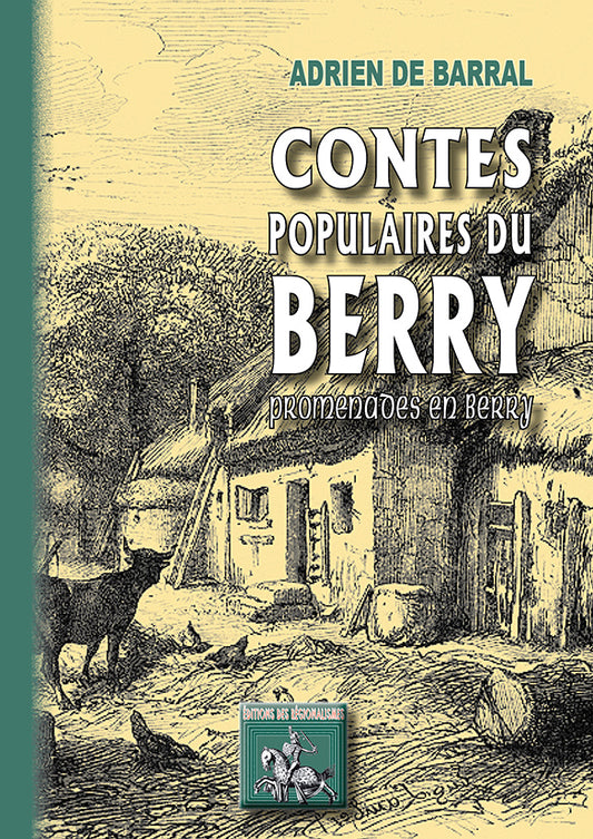 Contes populaires du Berry (promenades en Berry)