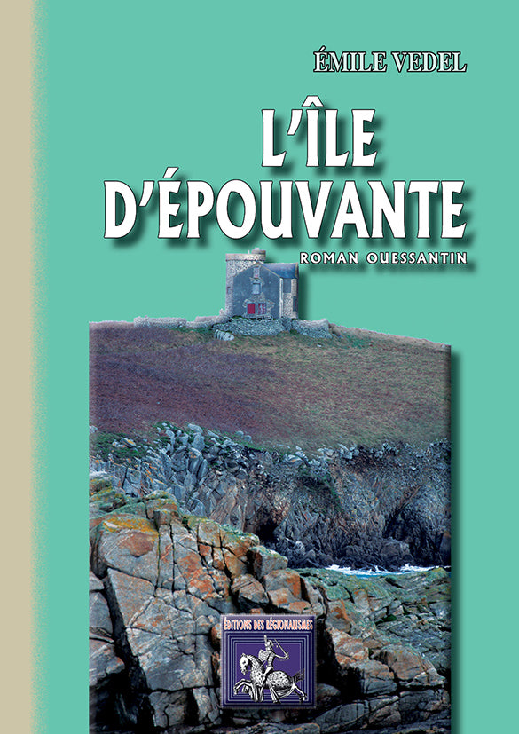 L'île d'épouvante (roman ouessantin)