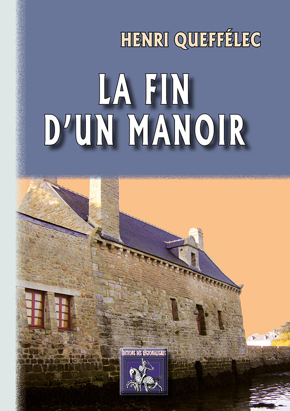 La fin d'un Manoir (roman)