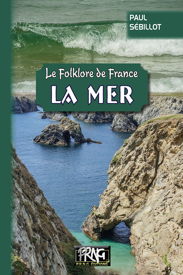 Le Folklore de France (T2-a : la Mer)