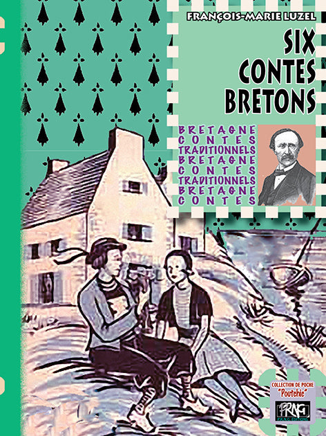 Six Contes bretons — en français et en breton