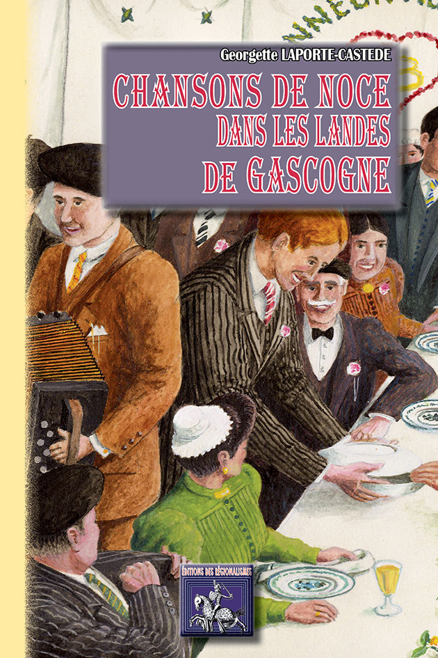 Chansons de noce dans les Landes de Gascogne