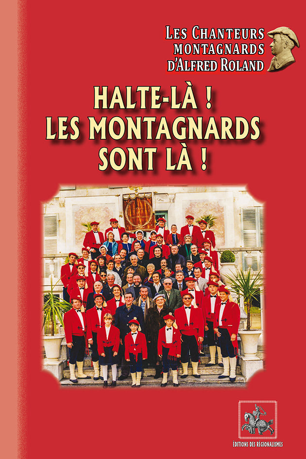 Halte-là, les Montagnards sont là !