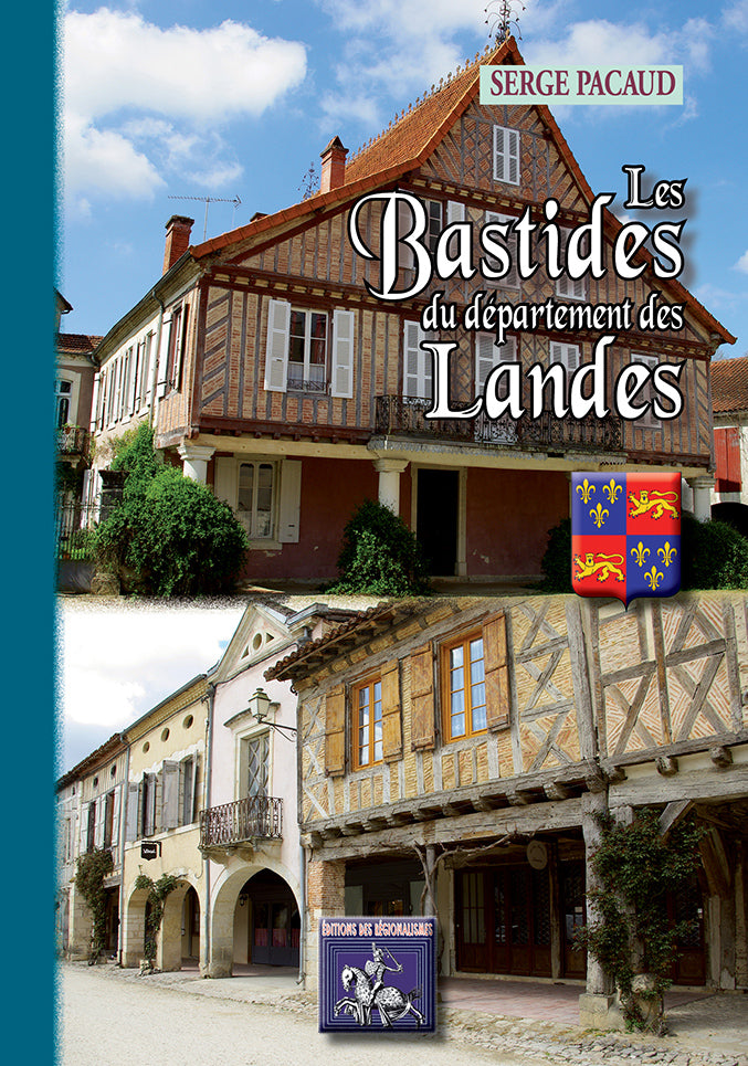 Les Bastides du département des Landes