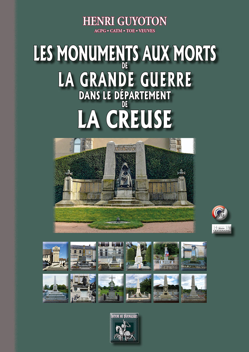 Les Monuments aux Morts de la grande Guerre dans le Département de la Creuse
