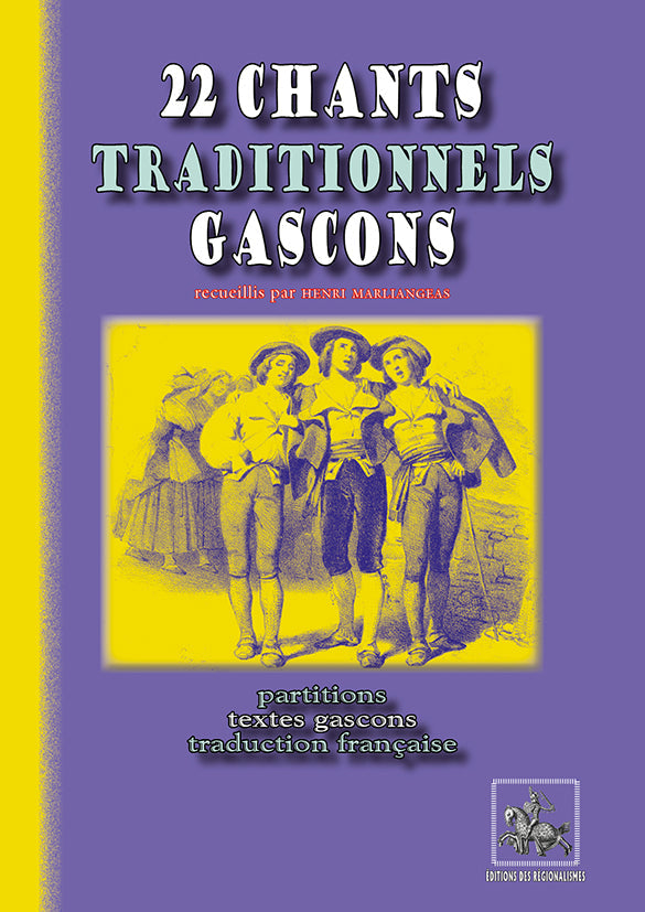 22 Chants traditionnels gascons {livre numérique}