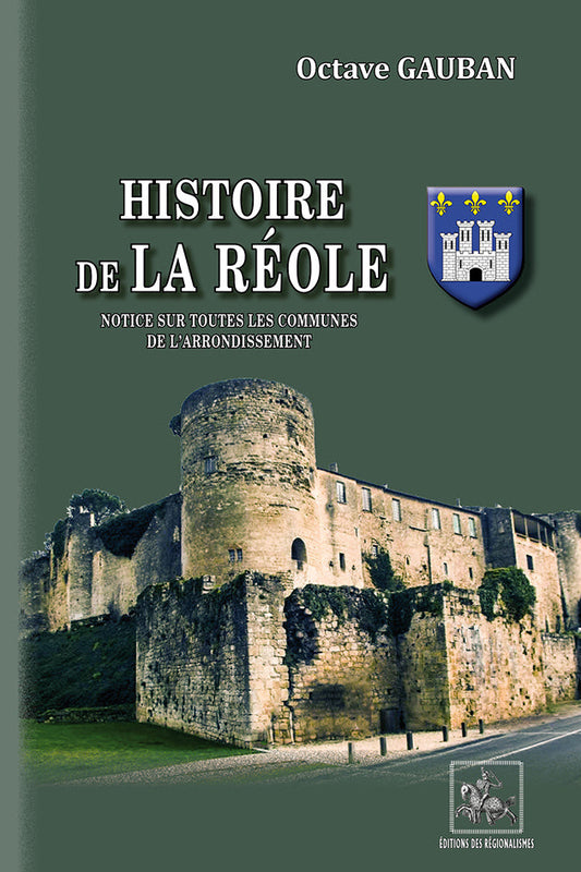Histoire de La Réole {livre numérique}