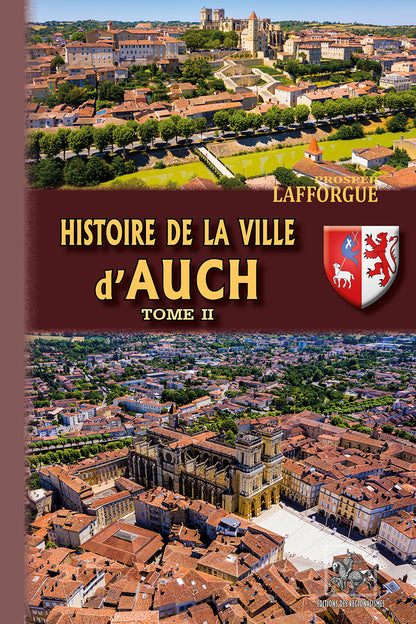 Histoire de la Ville d'Auch (T2)