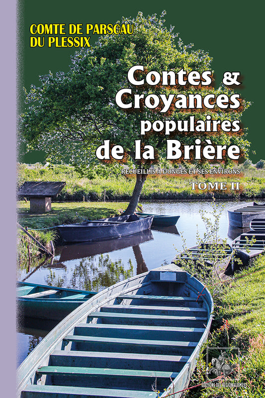 Contes et Croyances populaires de la Brière recueillis à Donges et ses environs (T2)