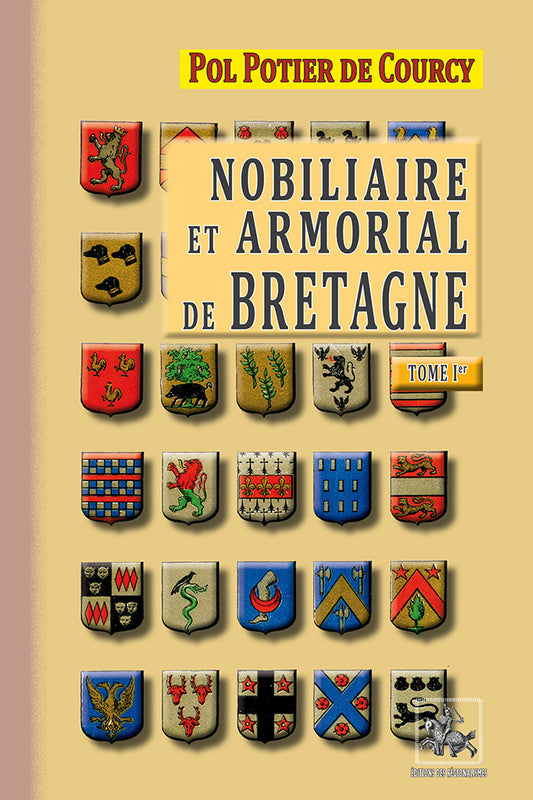 Nobiliaire et Armorial de Bretagne (T1)