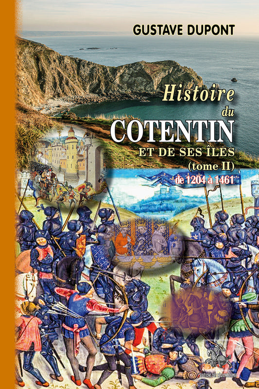 Histoire du Cotentin & de ses îles (T2 : 1205-1461)