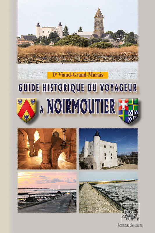 Guide historique du Voyageur à Noirmoutier