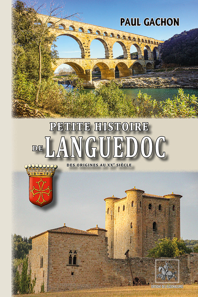 Petite Histoire du Languedoc {livre numérique}