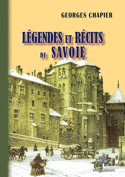 Légendes et Récits de Savoie
