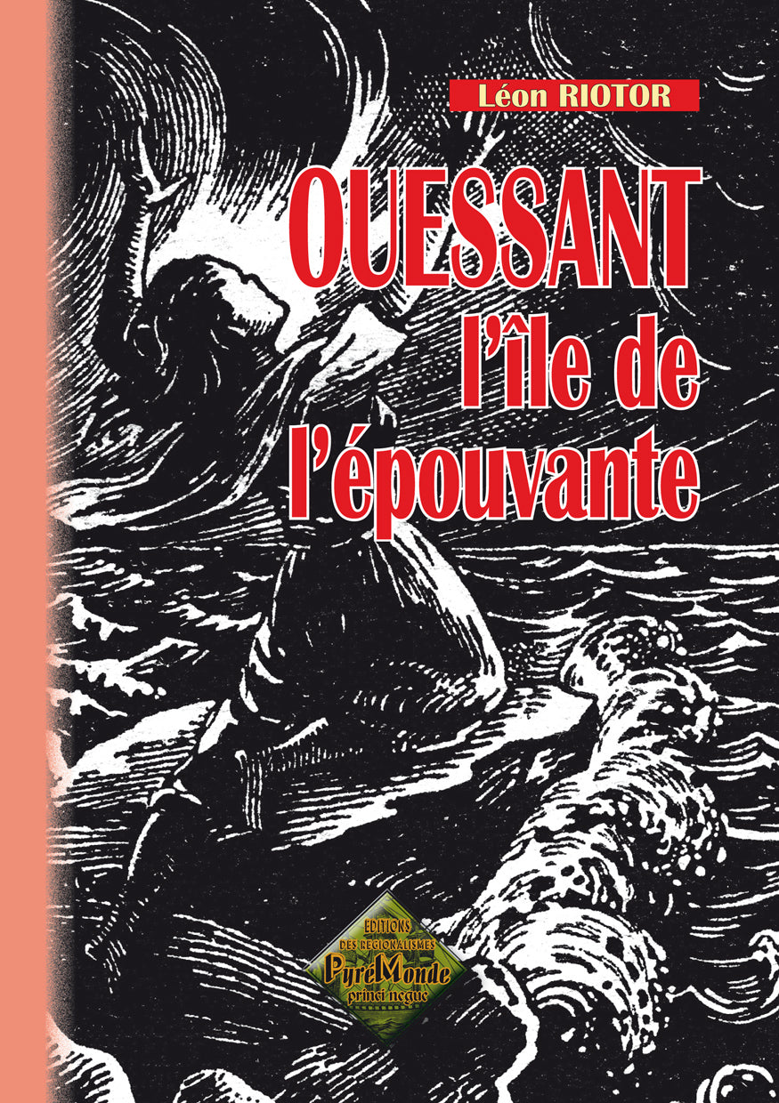 Ouessant, l'île de l'épouvante