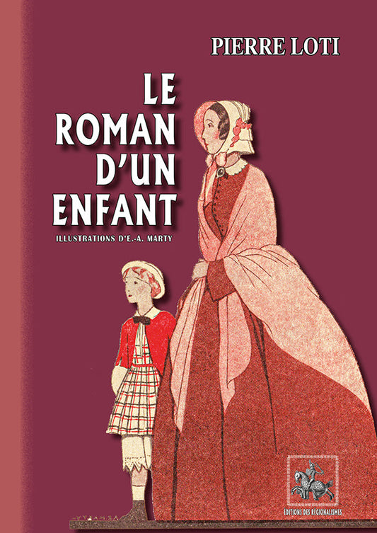 Le Roman d'un Enfant (illustr.de A.-E. Marty) {livre numérique}