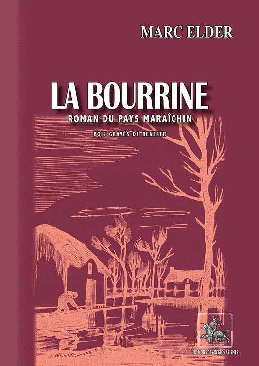 La Bourrine (roman du Pays maraîchin)