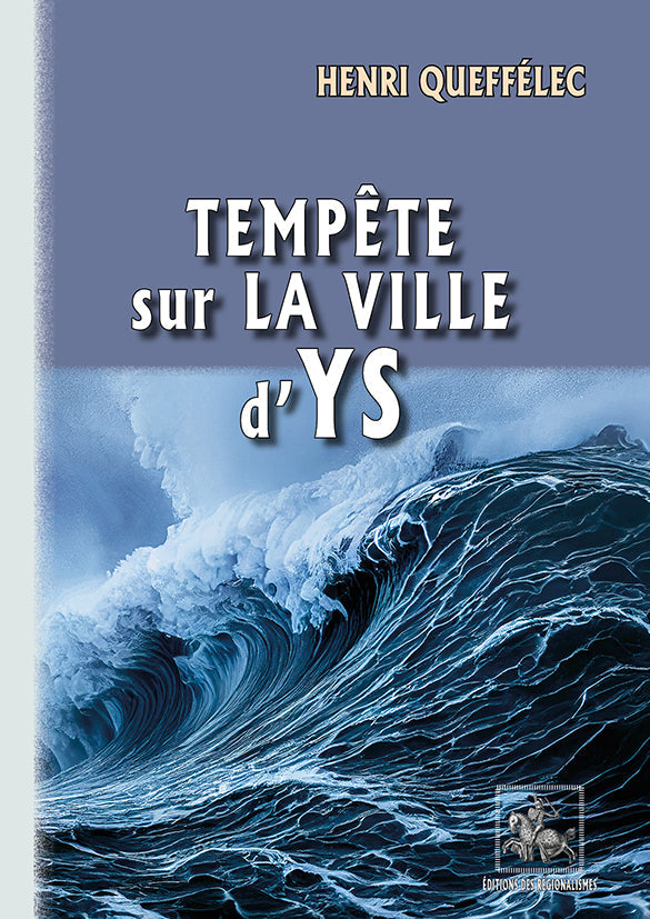 Tempête sur la ville d'Ys (roman) {livre numérique}