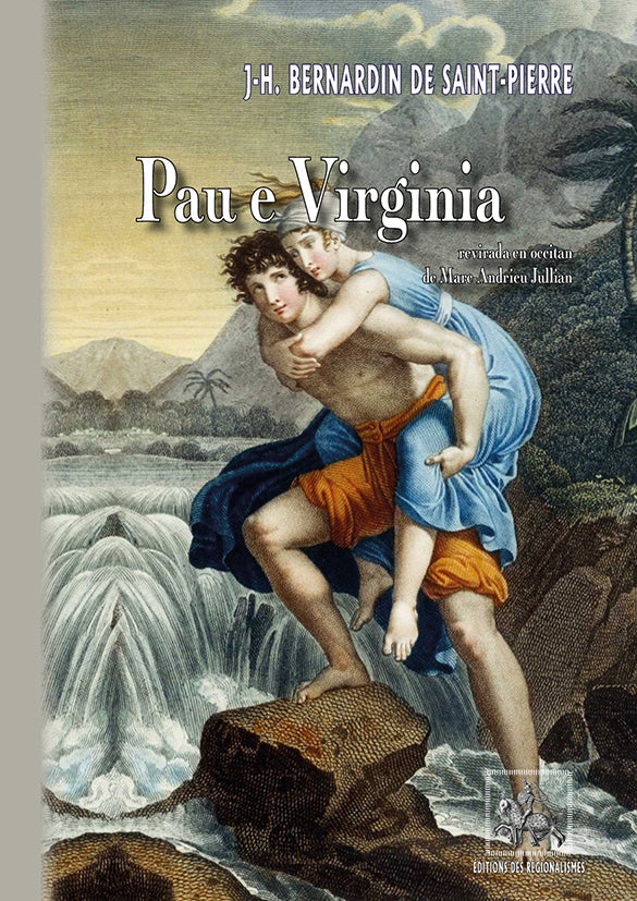 Pau e Virginia (revirada en occitan de M.-A. Jullian) {livre numérique}