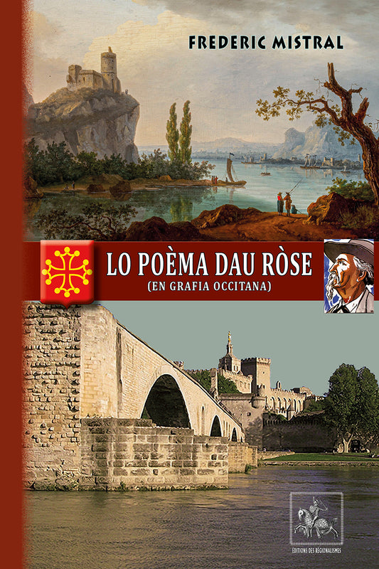 Lo Poèma dau Ròse (edicion en grafia occitana)