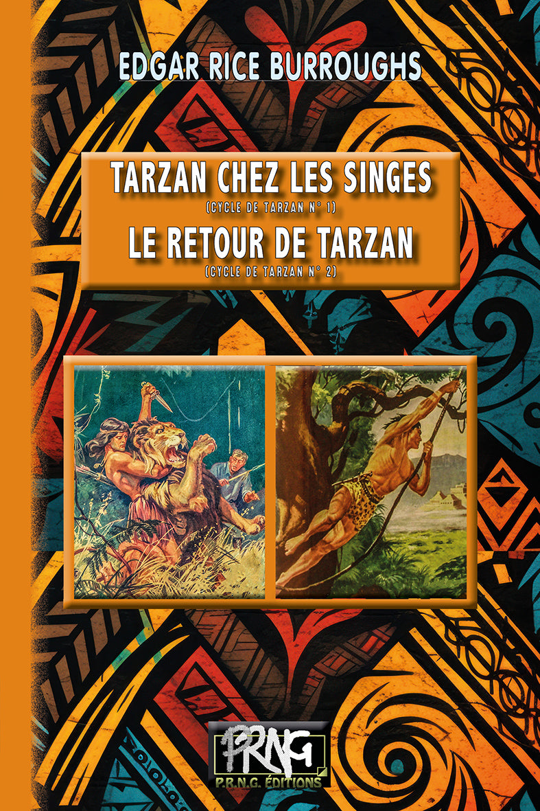 Tarzan chez les Singes  (T1) • Le retour de Tarzan (T2)