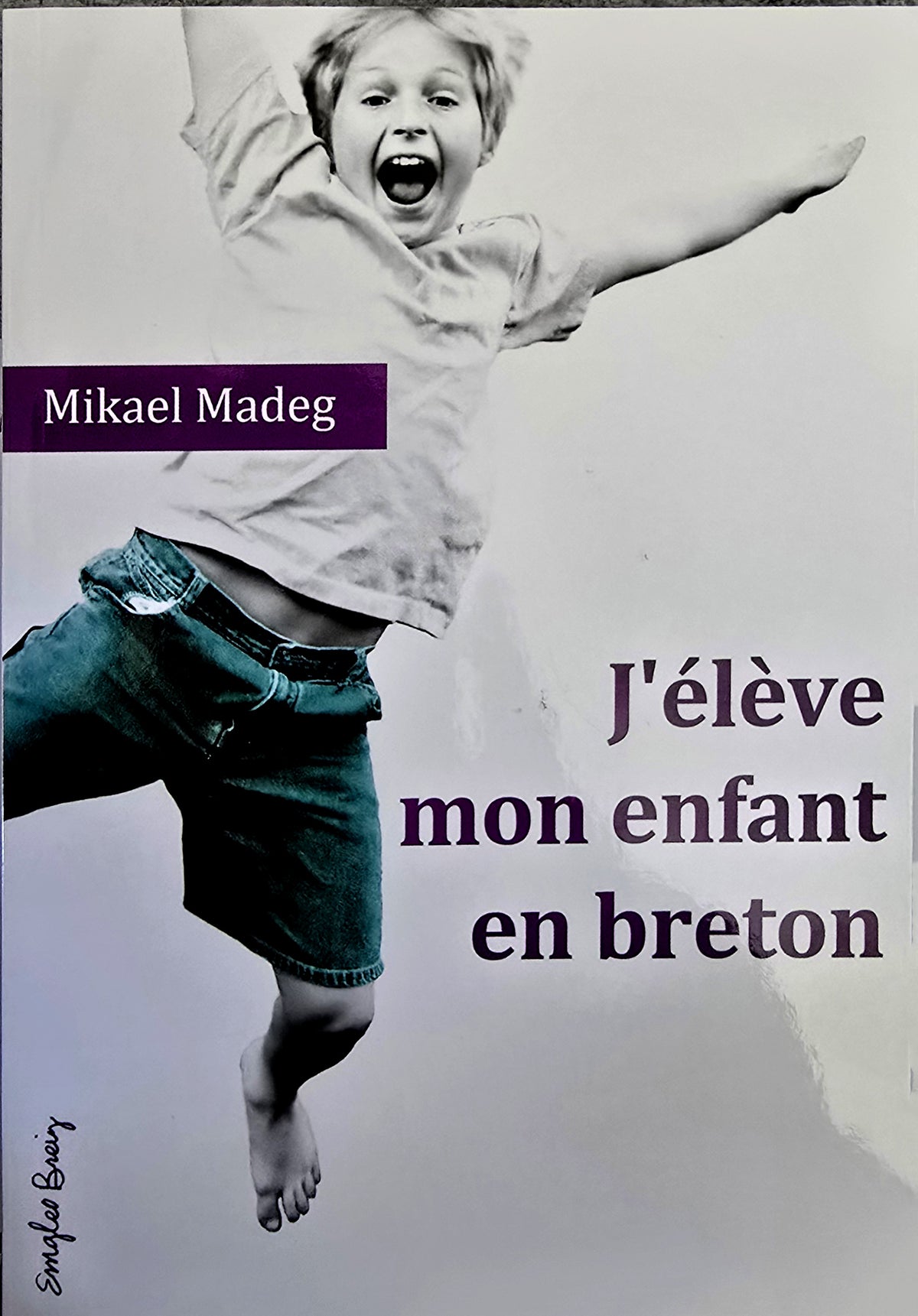 J'élève mon enfant en breton