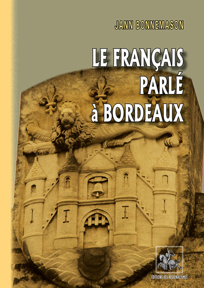 Le français parlé à Bordeaux