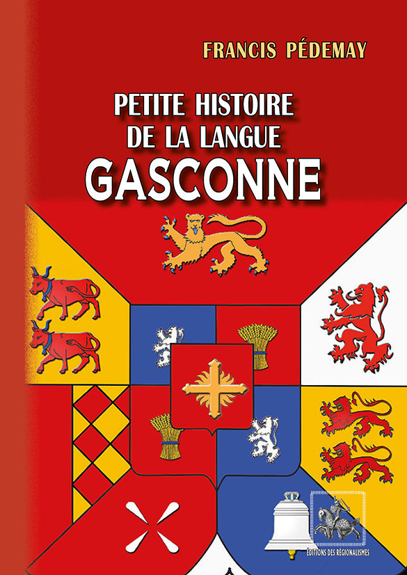 Petite histoire de la langue gasconne