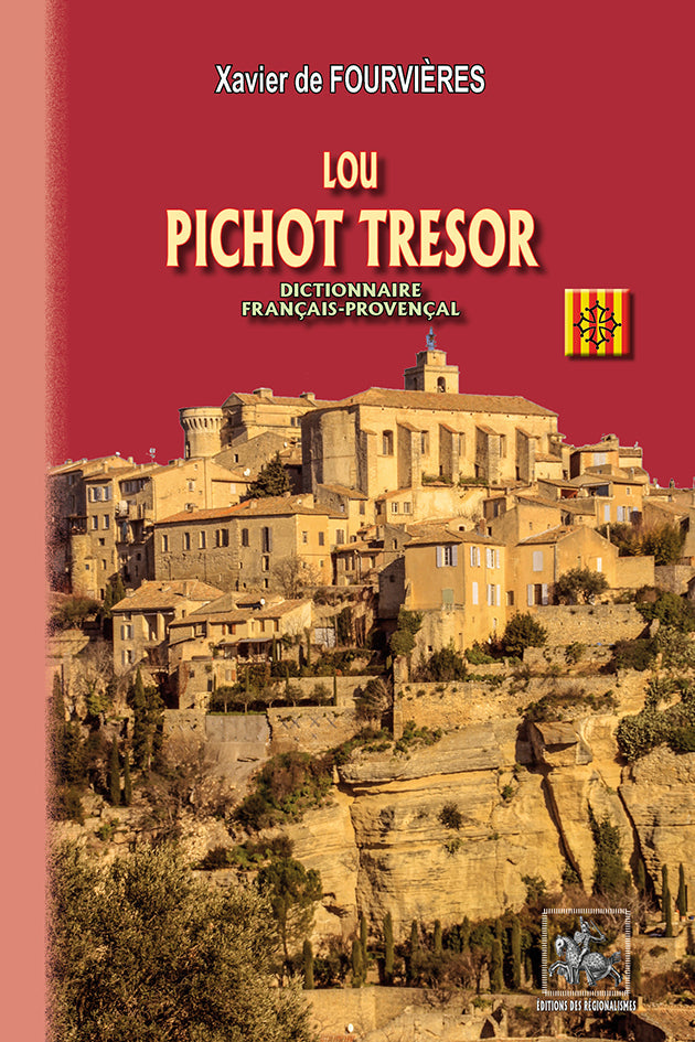 Lou pichot Tresor (dictionnaire français-provençal) {livre numérique}